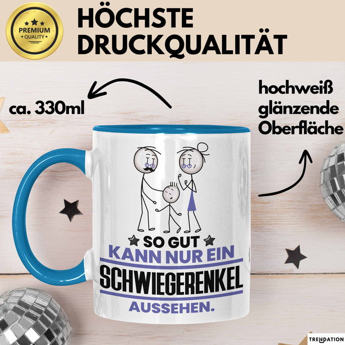 Schwiegerenkel Geschenk Tasse So Gut Kann Nur Ein Schwiegerenkel Aussehen Geschenkidee Kaffee-Becher Blau Trendation