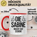 Sabine Tasse Geschenk Die Sabine Macht Dat Schon Geschenkidee Becher mit Name Rot Trendation