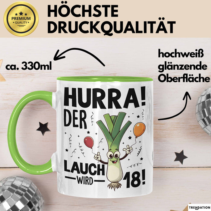 18. Geburtstag Tasse Geschenk Jungs Männer Mann 18Er Hurra Der Lauch Wird 18 Grün Trendation