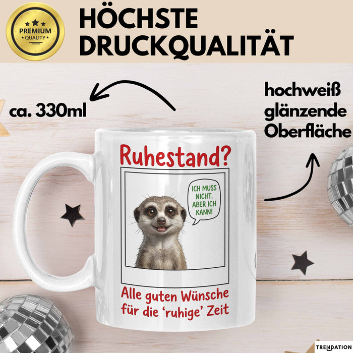 Rentner Pensionär Sarkasmus Tasse Geschenk Lustige Geschenkidee Spruch Ruhestand Weiß Trendation