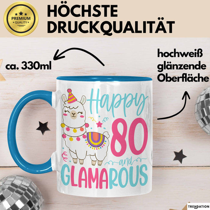 80er Geburtstag Tasse Geschenk Happy 80 And Glamarous Llama Alpaka Liebhaber Geschenkidee zum Geburtstag Blau Trendation