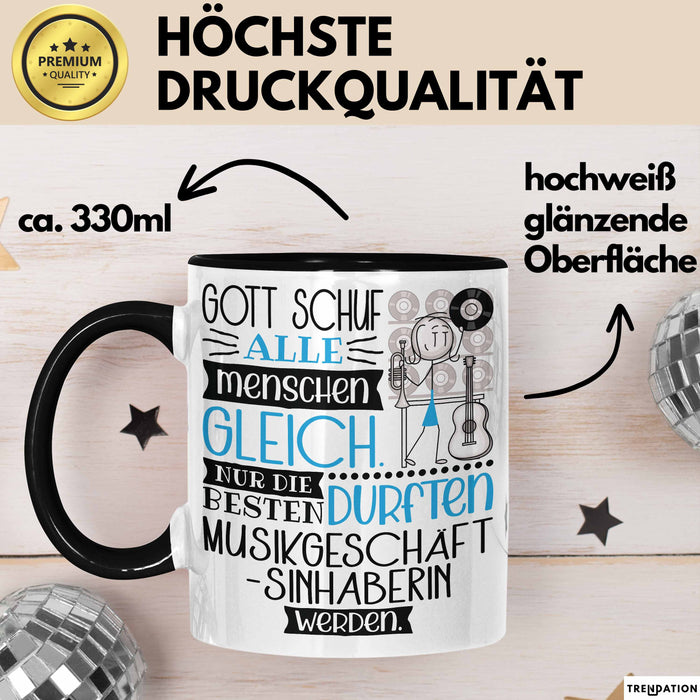 Musikgeschäftsinhaberin Geschenk Becher Tasse Gott Schuf Alle Menschen Gleich Nur Die Besten Durfeten Musikgeschäftsinhaberin Werden Geschenkidee Lustig Trendation