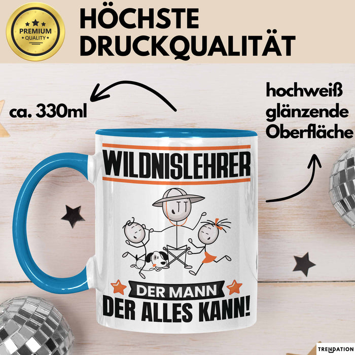 Wildnislehrer Tasse Geschenk für Wildnislehrer Der Mann Der Alles Kann Geschenkidee zum Geburtstag Blau Trendation