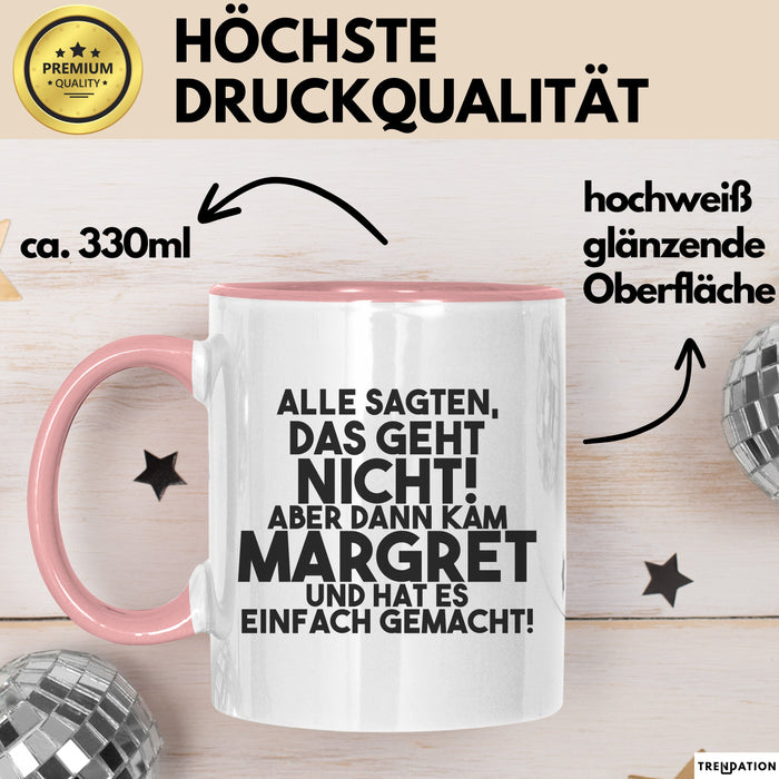 Margret Tasse Alle Sagten Das Geht Nicht, Aber Dann Kam Margret Geschenk