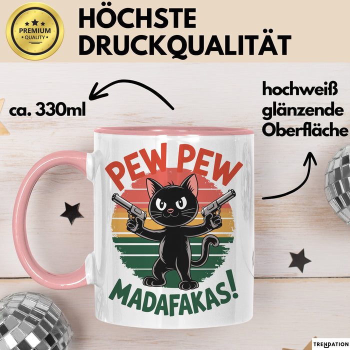 Katzen Tasse Geschenk Pew Pew Madafakas Geschenkidee Lustig Katze Rosa Trendation