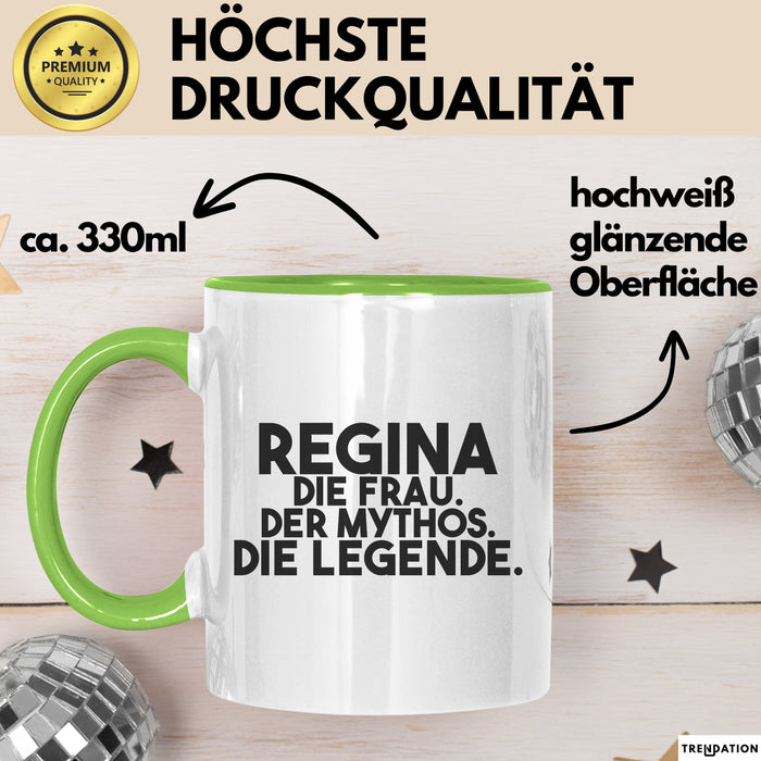 Regina Tasse Regina – Die Frau. Der Mythos. Die Legende. Geschenk Grün Trendation
