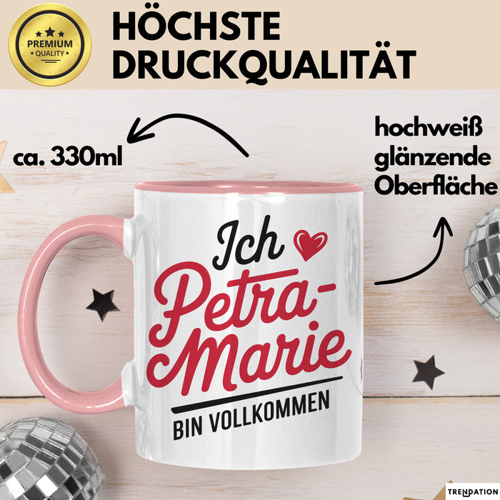 Petra-Marie Tasse Geschenk Ich Bin Vollkommen Petra-Marie Geschenkidee Geburtstag Rosa Trendation