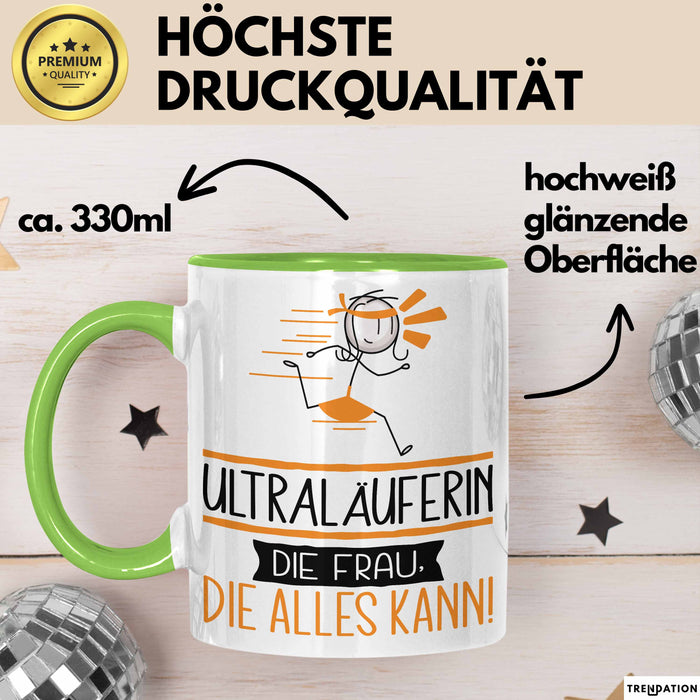 Ultraläuferin Geschenk Tasse Becher Die Frau Die Allen Kann Geschenkidee für eine Ultraläuferin Lustig Grün Trendation