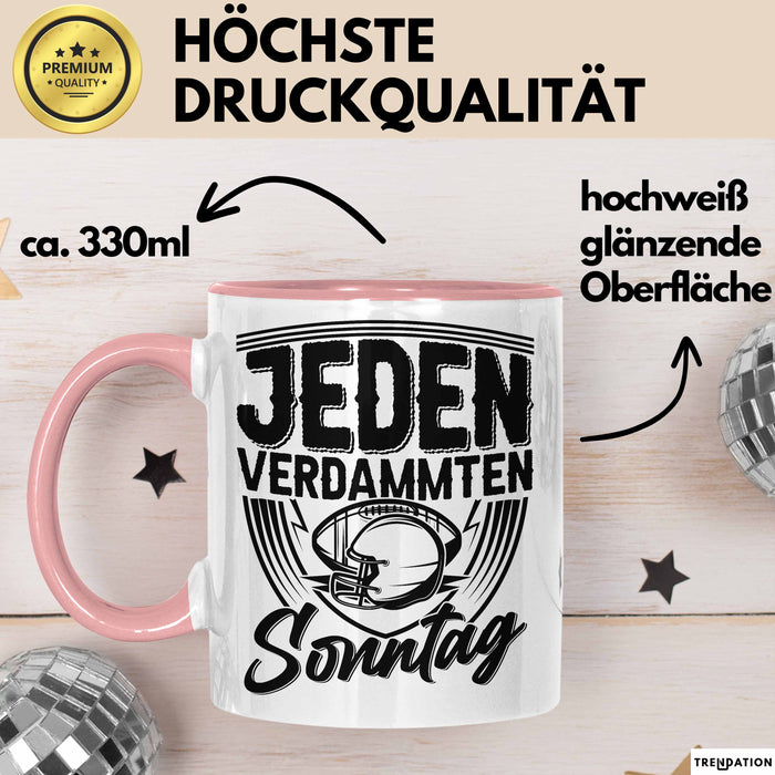 American Football Tasse Geschenk Jeden verdammten Sonntag American Football-Spieler Geschenkidee Kaffee-Becher Rosa Trendation