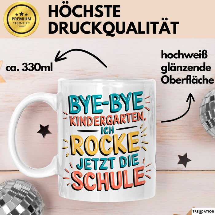 Grundschüler Tasse Geschenk Lustige Geschenkidee Spruch Bye Bye Kindergarten Weiß Trendation
