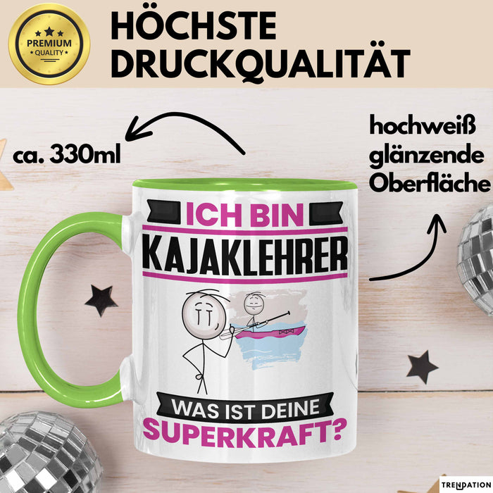 Kajaklehrer Tasse Geschenk für Kajaklehrer Geburtstag Lustiger Spruch Kaffee-Becher Was Ist Deine Superkraft Grün Trendation