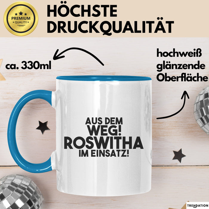 Roswitha Tasse Aus Dem Weg! Roswitha Im Einsatz! Geschenk