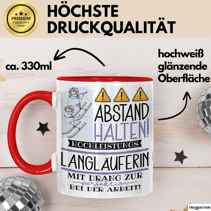 Langläuferin Tasse Geschenk Lustig Abstand Halten Hochleistungs-Langläuferin Mit Drang Zur Perfektion Bei Der Arbeit Rot Trendation