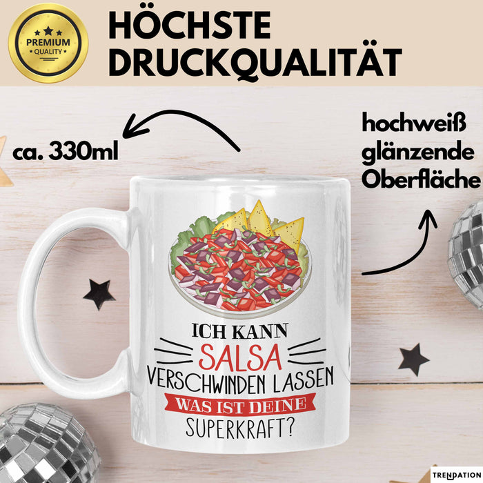 Salsa-Liebhaber Tasse Geschenk Ich Kann Salsa Verschwinden Lassen Was Ist Deine Superkraft Becher Geschenkidee Salsa Kaffee-Becher Weiß Trendation