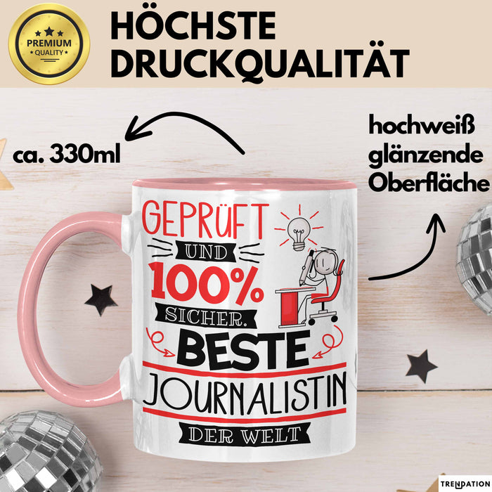 Beste Journalistin Der Welt Tasse Geschenk für Eine Journalistin Geprüft Und Sicher Geschenkidee Geburtstag Weihnachten Rosa Trendation