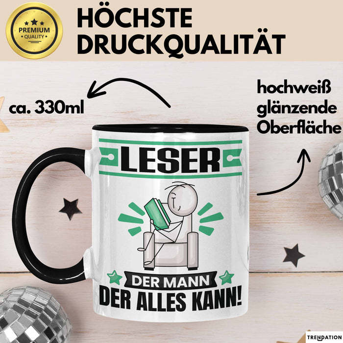 Leser Tasse Geschenk für Leser Der Mann Der Alles Kann Geschenkidee zum Geburtstag Schwarz Trendation