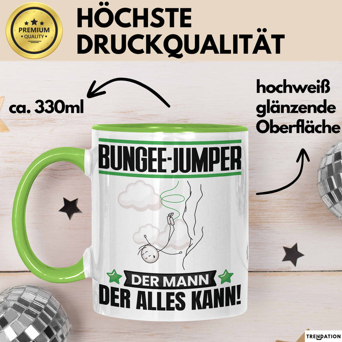 Bungee-Jumper Tasse Geschenk für Bungee-Jumper Der Mann Der Alles Kann Geschenkidee zum Geburtstag Grün Trendation