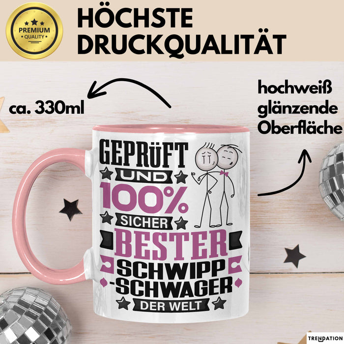 Schwippschwager Geschenk Lustiger Spruch für Schwippschwager Geschenkidee Bester Schwippschwager Der Welt Rosa Trendation