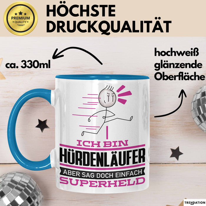 Hürdenläufer Geschenk Tasse Ich Bin Hürdenläufer Aber Sag Doch Einfach Superheld Lustige Geschenkdiee für Hürdenläufer Kaffee-Becher Blau Trendation