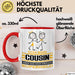 Cousin Geschenk Tasse Ich Bin Cousin Aber Sag Doch Einfach Superheld Lustige Geschenkdiee für Cousin Kaffee-Becher Rot Trendation
