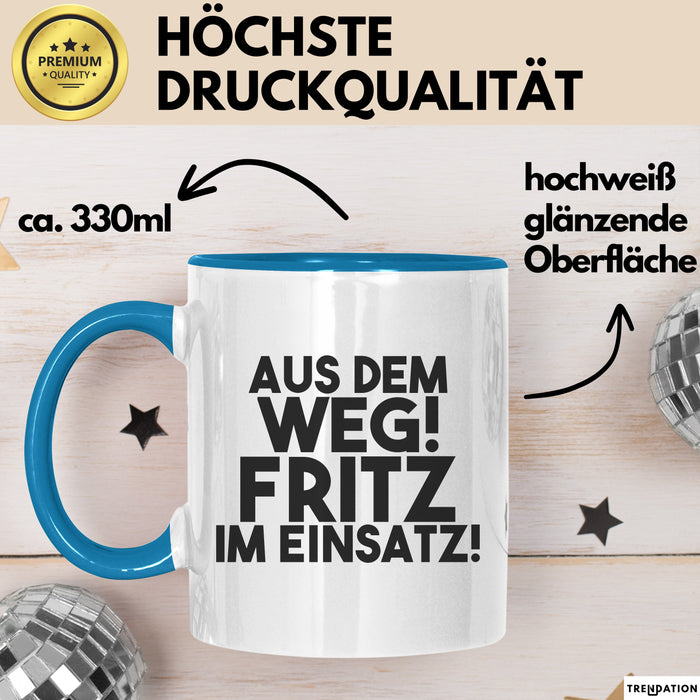 Fritz Tasse Aus Dem Weg! Fritz Im Einsatz! Geschenk