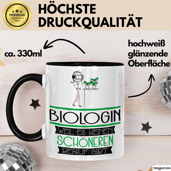 Biologin Weil Es Keinen Schöneren Beruf Gibt Tasse Geschenk für Eine Biologin Lustig Trendation