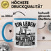 Bauarbeiter Baustelle Tasse Geschenk Ein Leben Ohne Baustelle Ist Möglich Aber Sinnlos Blau Trendation