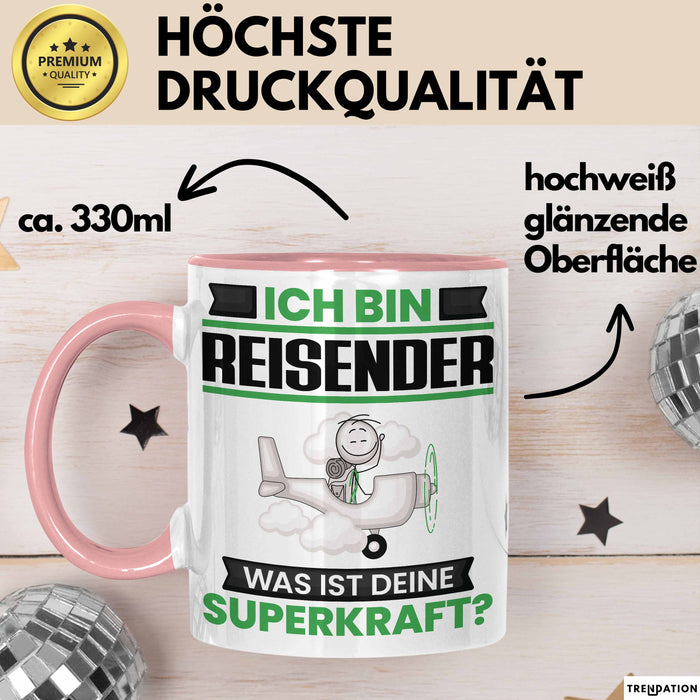 Reisender Tasse Geschenk für Reisender Geburtstag Lustiger Spruch Kaffee-Becher Was Ist Deine Superkraft Rosa Trendation