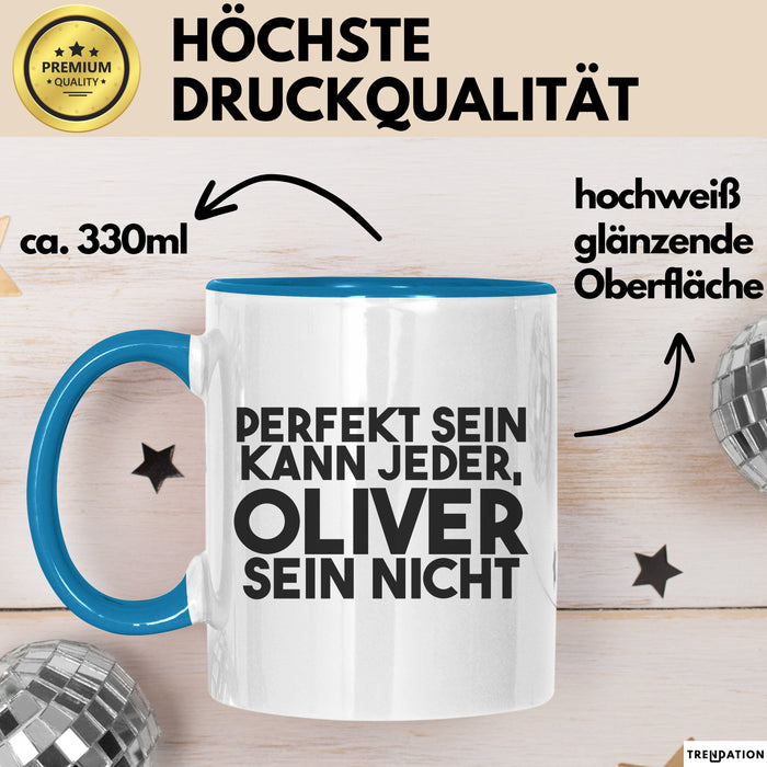 Oliver Tasse Perfekt Sein Kann Jeder, Oliver Sein Nicht Geschenk
