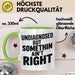 Sarkastischer Sarkasmus Tasse Geschenk Lustige Geschenkidee Spruch Nicht Diagnostiziert Aber Irgendwas Stimmt Nicht Grün Trendation