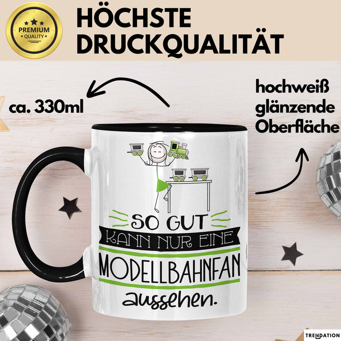 Modellbahnfan Geschenk Tasse So Gut Kann Nur Eine Modellbahnfan Aussehen Geschenkidee Geburtstag Weihnachten Lustig Trendation