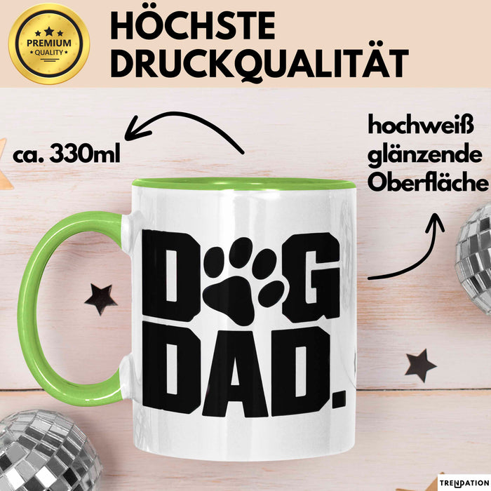 Hund Tierliebhaber Tasse Geschenk Lustige Geschenkidee Spruch Hunde Papa Grün Trendation