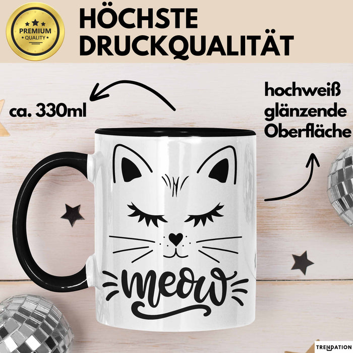 Katzen-Besitzerin Tasse Geschenk Meow Katze Geschenkidee Miau Katzen Mama Kaffee-Becher Schwarz Trendation