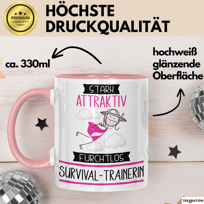 Survival-Trainerin Tasse Geschenk Becher Stark Attraktiv Furchtlos Survival-Trainerin Lustige Geschenkidee Rosa Trendation