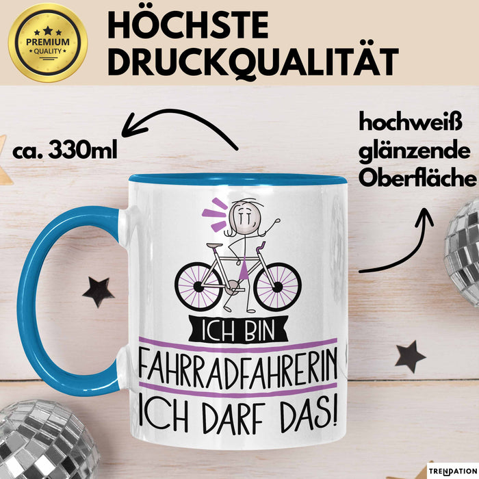 Geschenk für Fahrradfahrerin Tasse Lustige Geschenkidee Geburtstag Ich Bin Fahrradfahrerin Ich Darf Das Blau Trendation