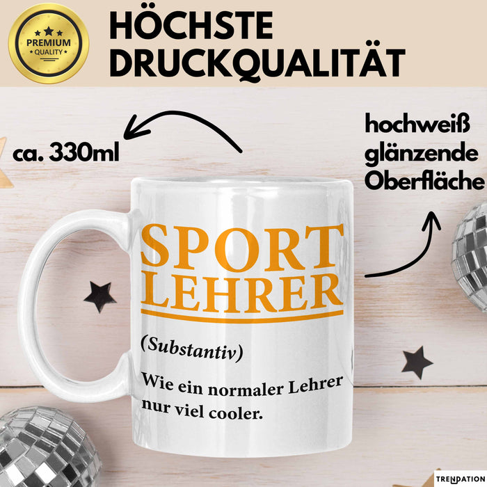 Sportlehrer Unterricht Tasse Geschenk Lustige Geschenkidee Spruch Sport Lehrer Definition Weiß Trendation