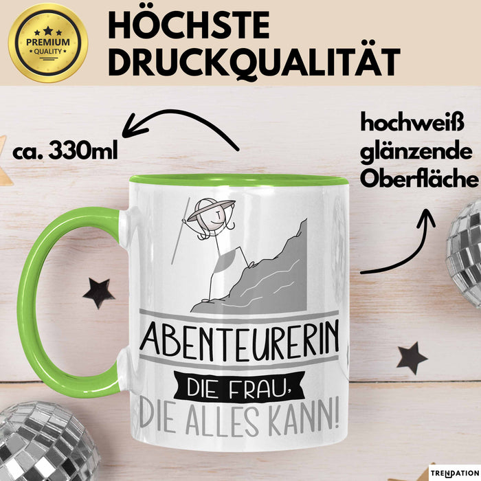 Abenteurerin Geschenk Tasse Becher Die Frau Die Allen Kann Geschenkidee für eine Abenteurerin Lustig Grün Trendation