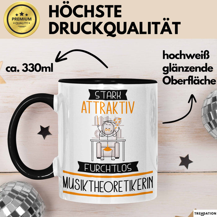 Musiktheoretikerin Tasse Geschenk Becher Stark Attraktiv Furchtlos Musiktheoretikerin Lustige Geschenkidee Trendation