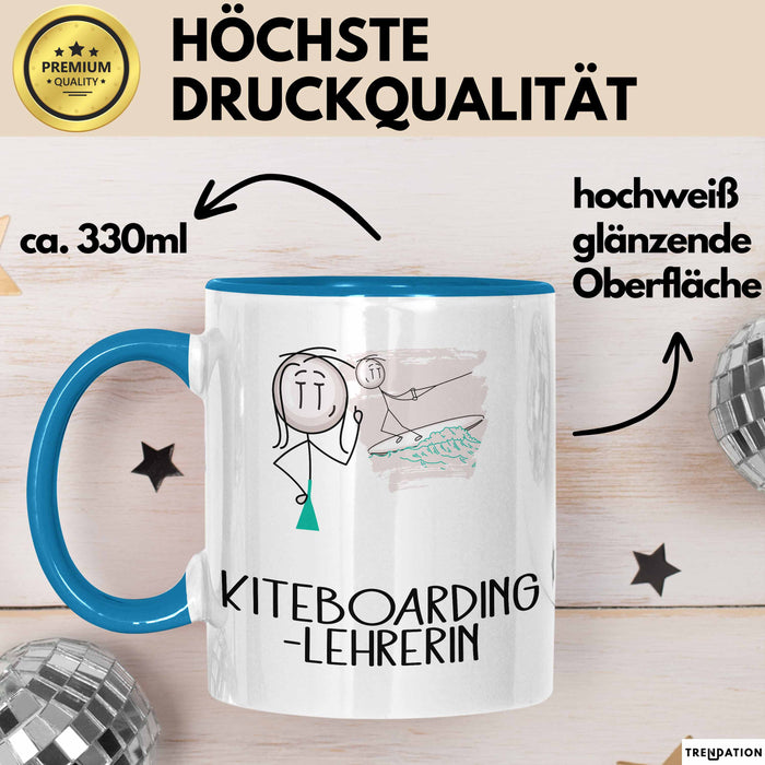 Geschenk für Kiteboarding-Lehrerin Tasse Lustige Geschenkidee Geburtstag Ich Bin Kiteboarding-Lehrerin Ich Darf Das Blau Trendation