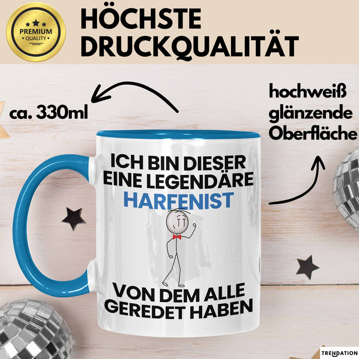 Harfenist Geschenk Tasse Lustige Geschenkidee Geburtstag für Harfenist Ich Bin Dieser Legendäre Harfenist Von Dem Alle Geredet Haben Kaffee-Becher Blau Trendation
