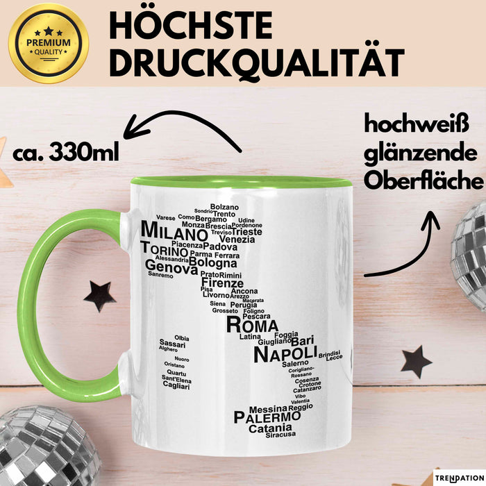 Italienische Städte Italien Karte Tasse Geschenk Lustige Geschenkidee Spruch Grün Trendation