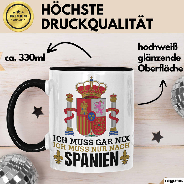 Spanier Tasse Geschenk Ich Brauche Keine Therapie Ich Muss Nur Nach Spanien Geschenkidee Lustig Kaffee-Becher Trendation