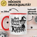 Kaffee Hexen Tasse Geschenk Lustige Geschenkidee Spruch Auch Hexen Brauchen Kaffee Rot Trendation