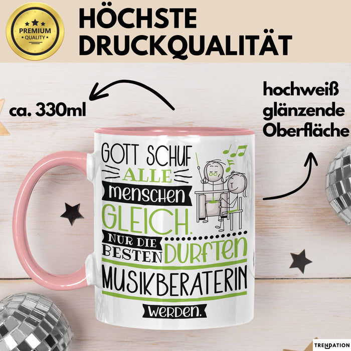 Musikberaterin Geschenk Becher Tasse Gott Schuf Alle Menschen Gleich Nur Die Besten Durfeten Musikberaterin Werden Geschenkidee Lustig Rosa Trendation