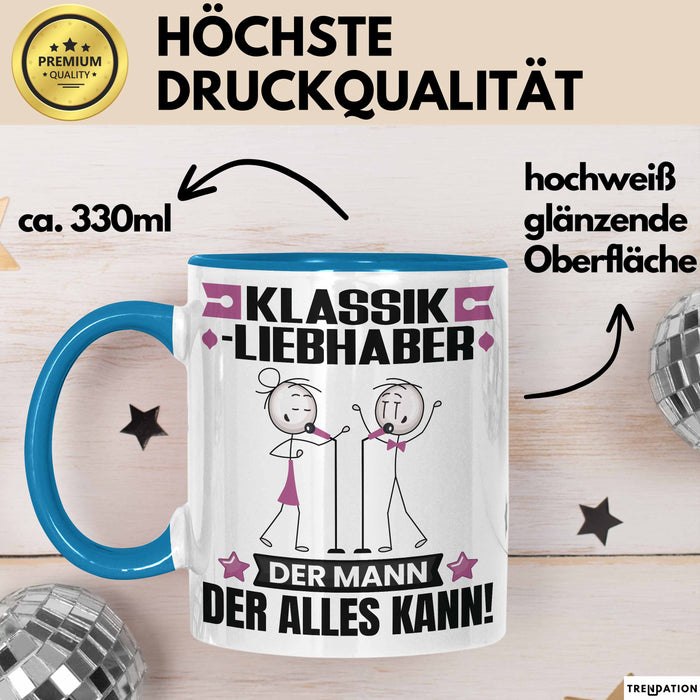 Klassikliebhaber Tasse Geschenk für Klassikliebhaber Der Mann Der Alles Kann Geschenkidee zum Geburtstag Blau Trendation