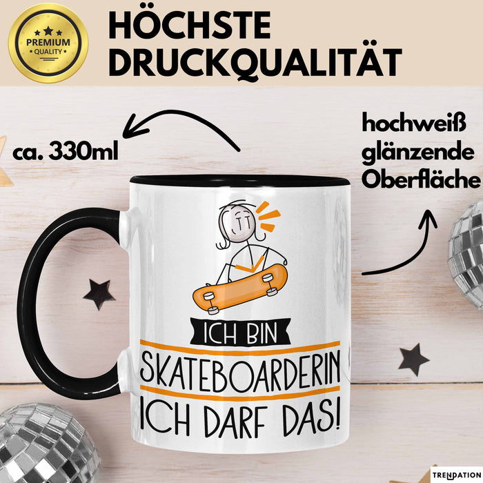 Geschenk für Skateboarderin Tasse Lustige Geschenkidee Geburtstag Ich Bin Skateboarderin Ich Darf Das Trendation