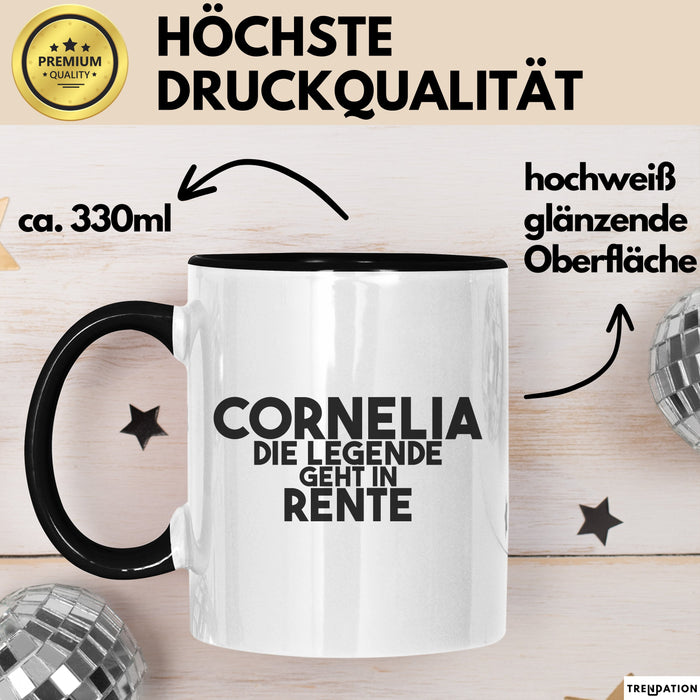 Cornelia Tasse Cornelia – Die Legende Geht In Rente Geschenk