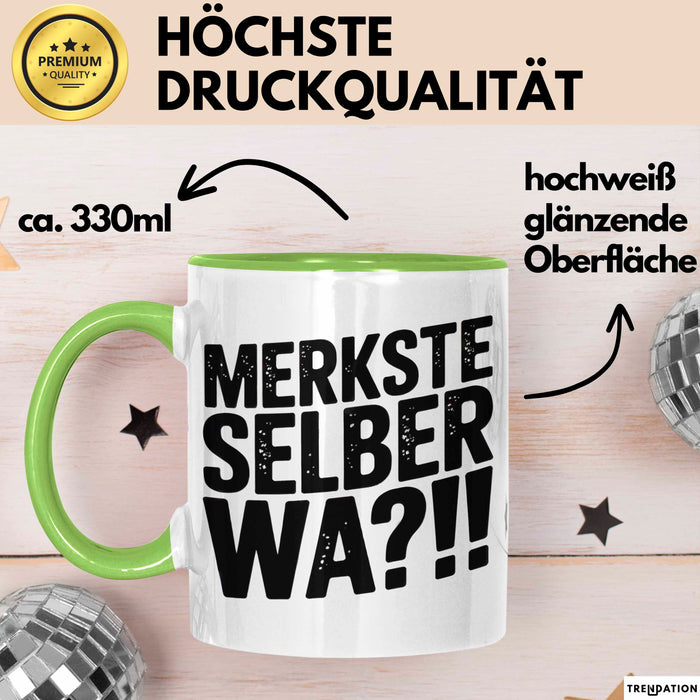 Deutschland Berlin Tasse Geschenk Lustige Geschenkidee Spruch Merkste Selber Wa Grün Trendation