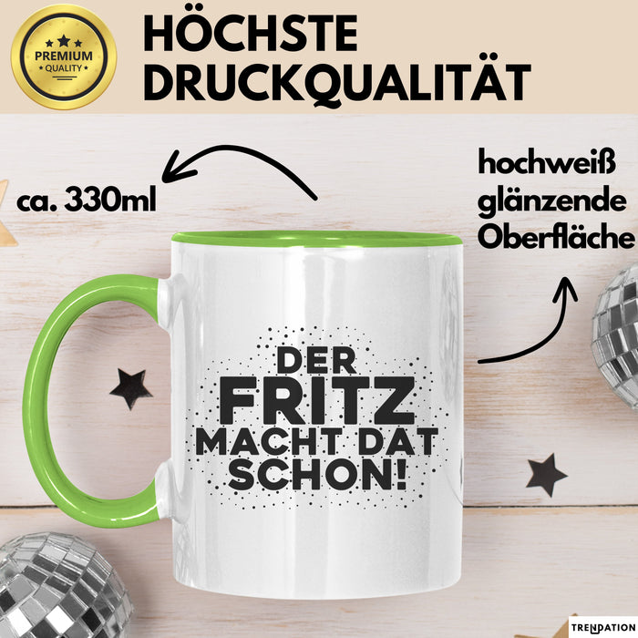 Fritz Tasse Der Fritz Macht Dat Schon Geschenk