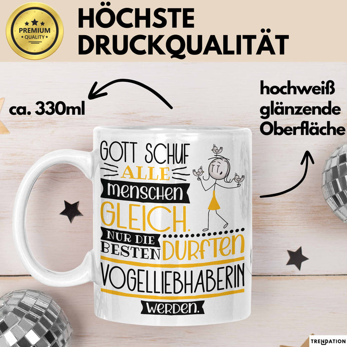 Vogelliebhaberin Geschenk Becher Tasse Gott Schuf Alle Menschen Gleich Nur Die Besten Durfeten Vogelliebhaberin Werden Geschenkidee Lustig Weiß Trendation